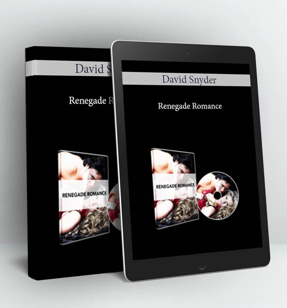 Renegade Romance - David Snyder