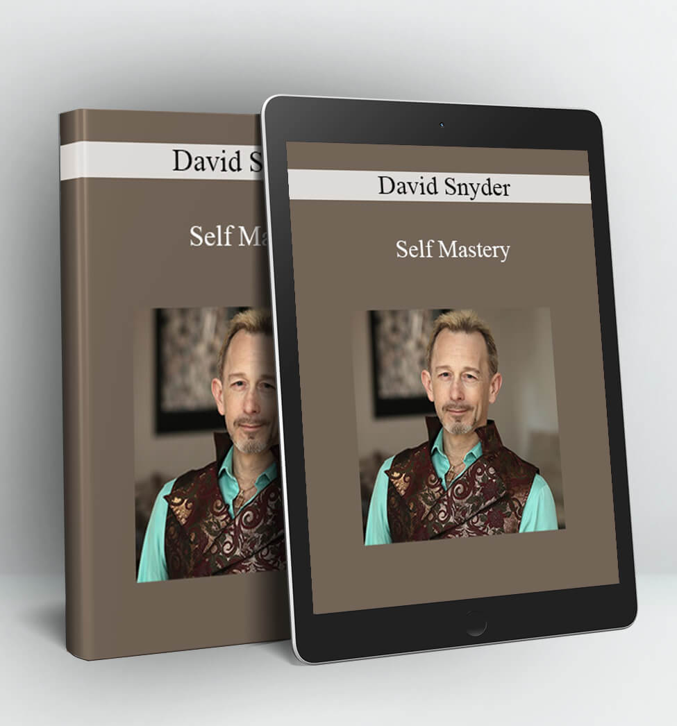 David Snyder Self Mastery