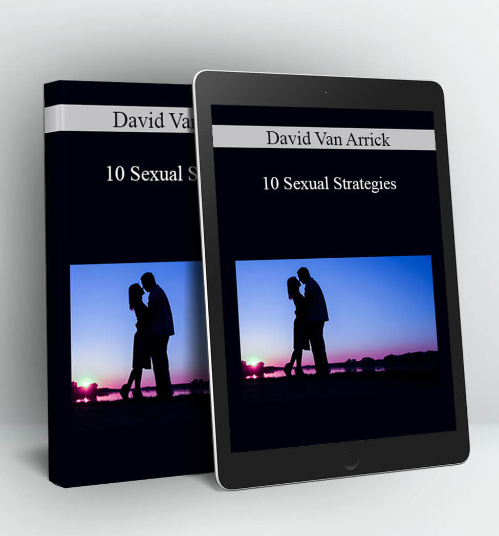 10 Sexual Strategies - David Van Arrick