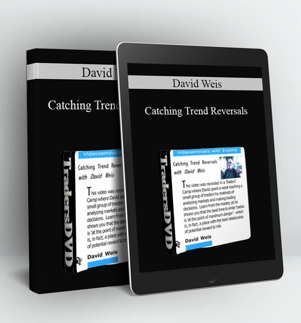 Catching Trend Reversals - David Weis