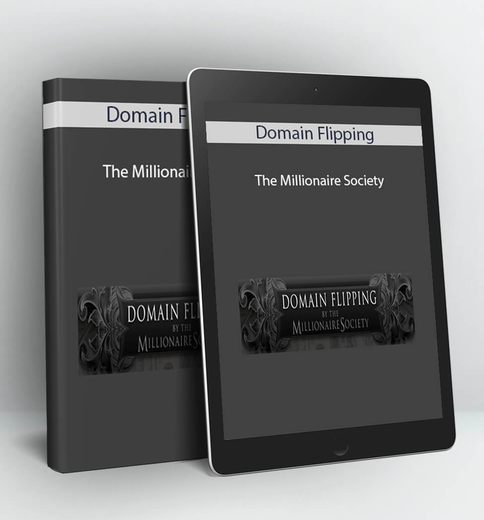 The Millionaire Society - Domain Flipping