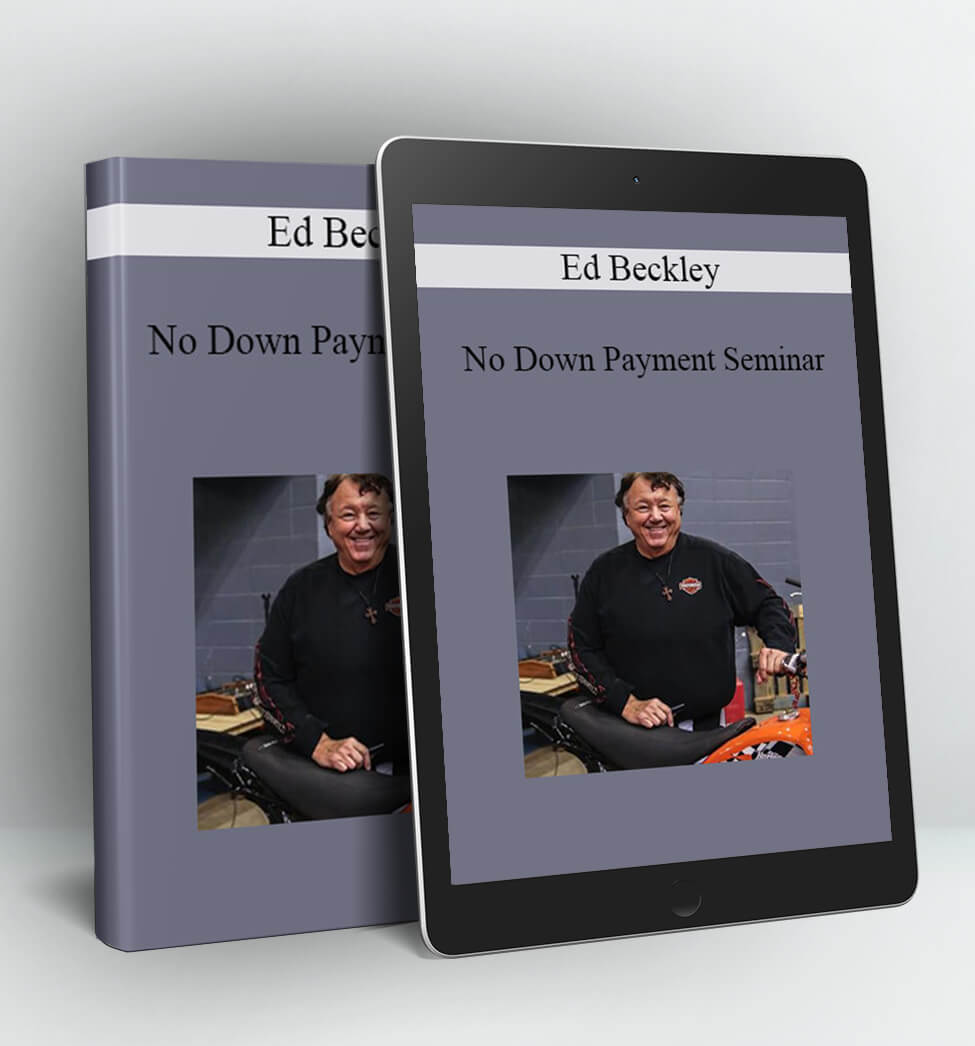 No Down Payment Seminar - Ed Beckley