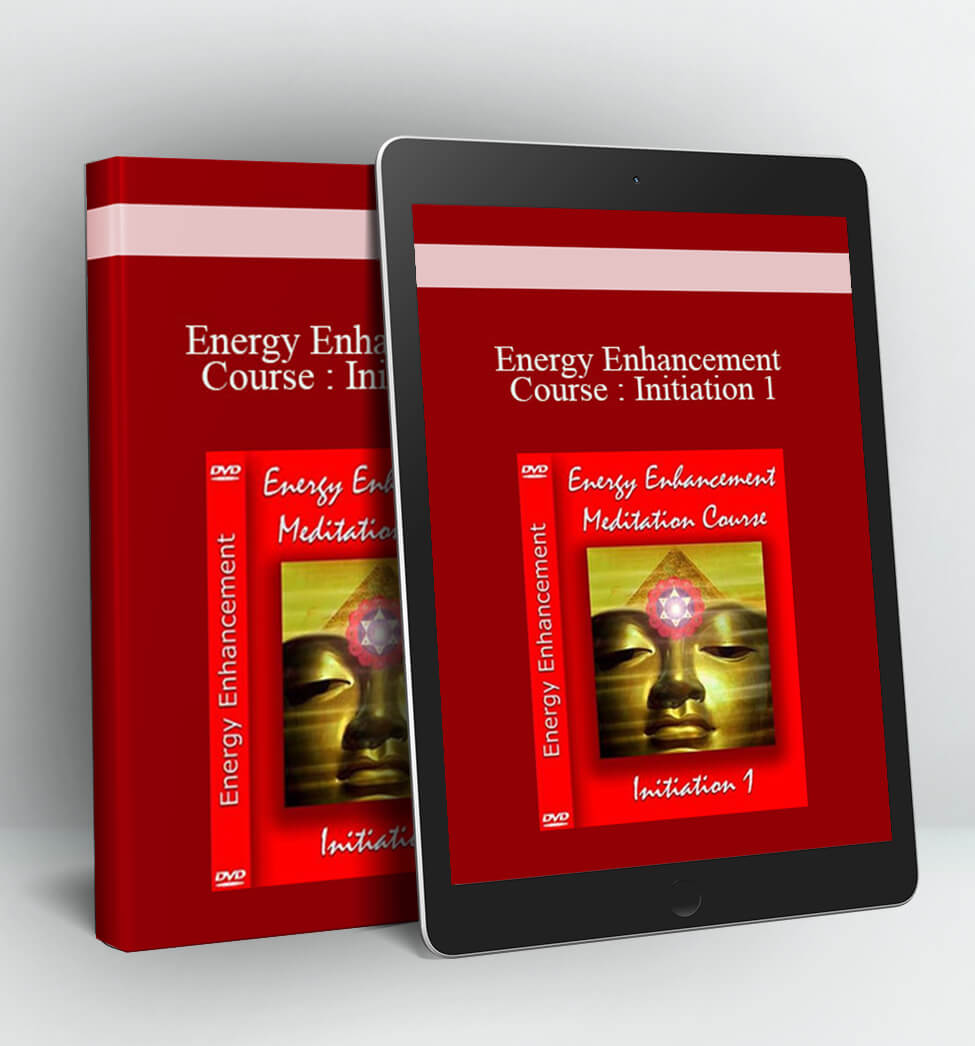 Energy Enhancement Course : Initiation 1