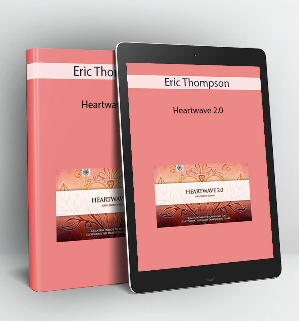 Heartwave 2.0 - Eric Thompson