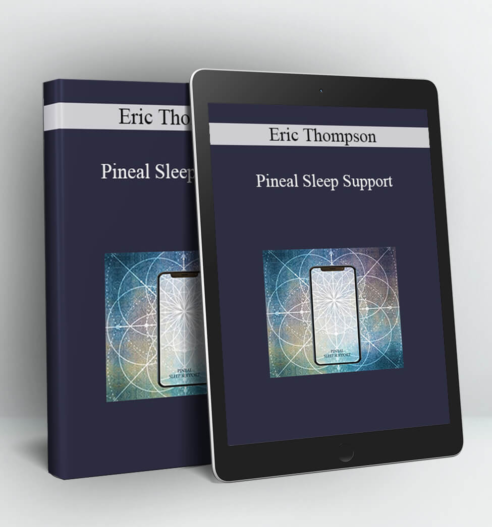 Pineal Sleep Support - Eric Thompson