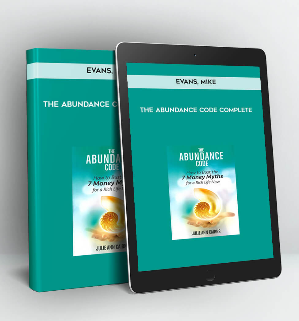 The Abundance Code Complete - Evans, Mike