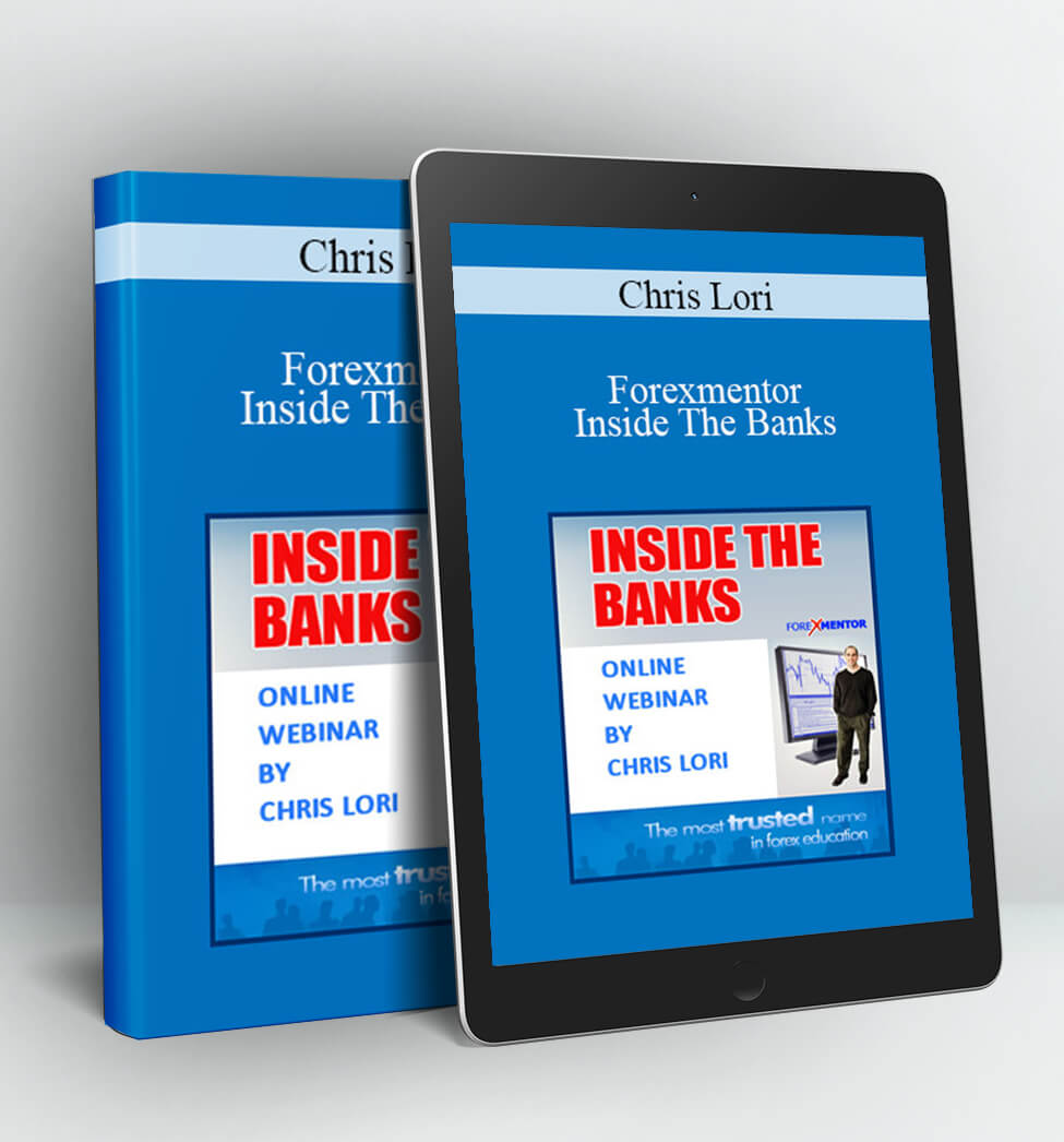 Inside The Banks by Chris Lori - Forexmentor