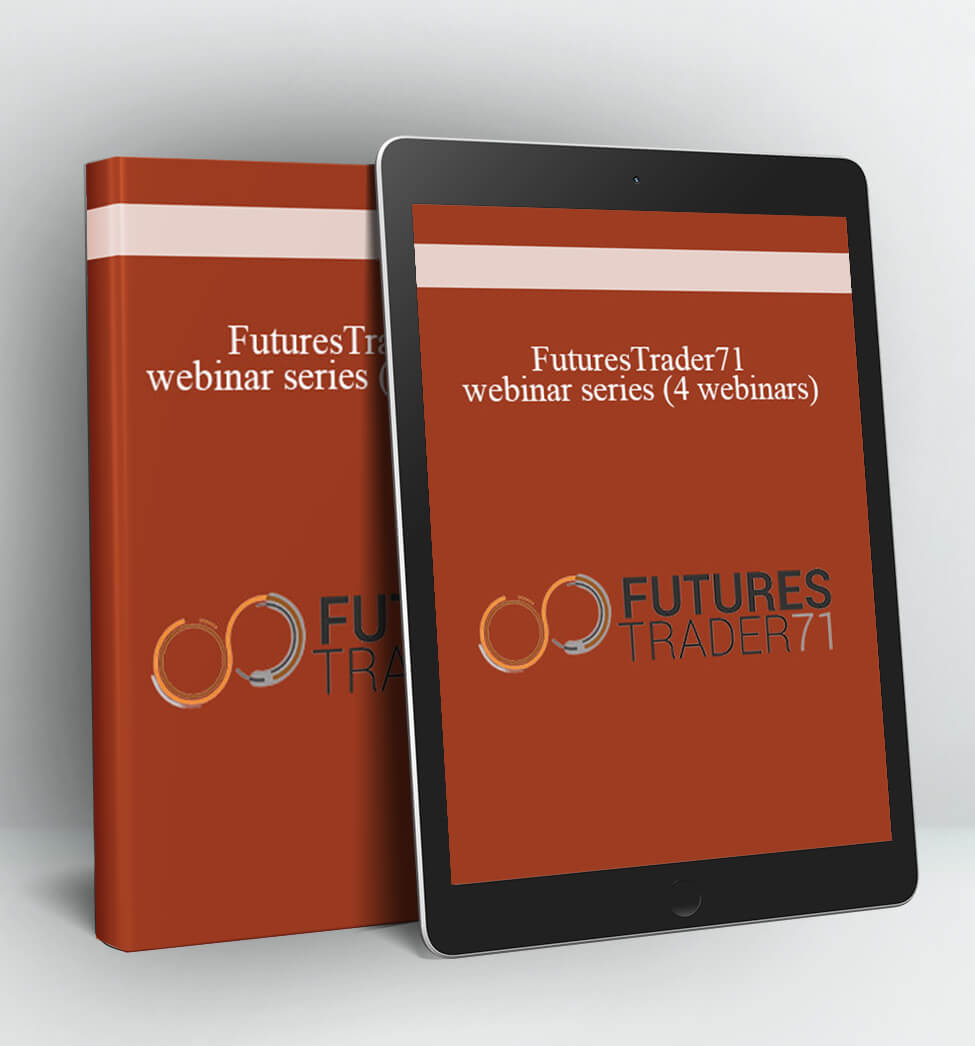 webinar series (4 webinars) - FuturesTrader71