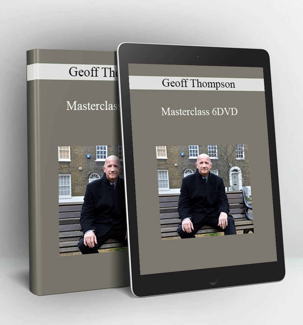 Geoff Thompson Masterclass 6DVD