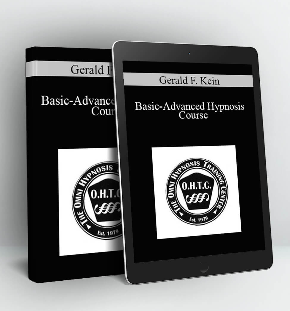 Basic-Advanced Hypnosis Course - Gerald F. Kein