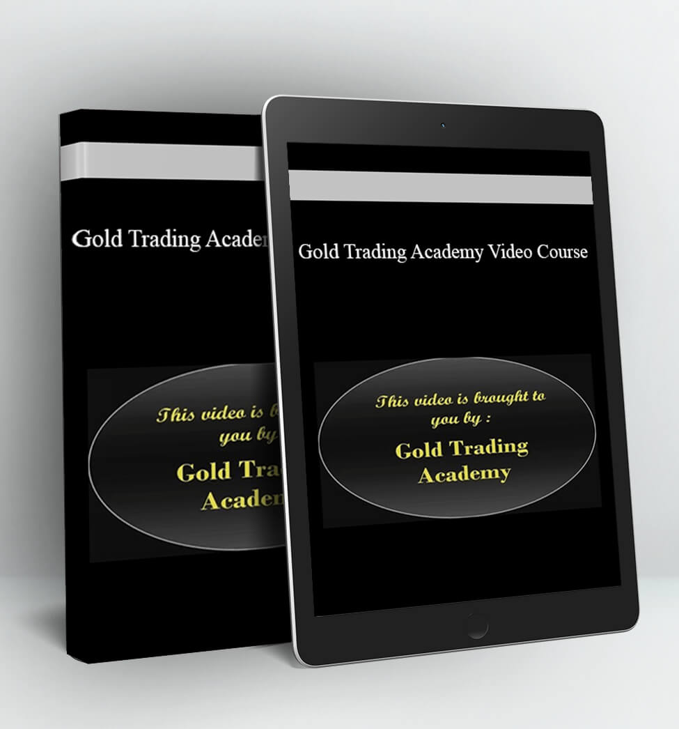 Gold Trading Academy Video Course