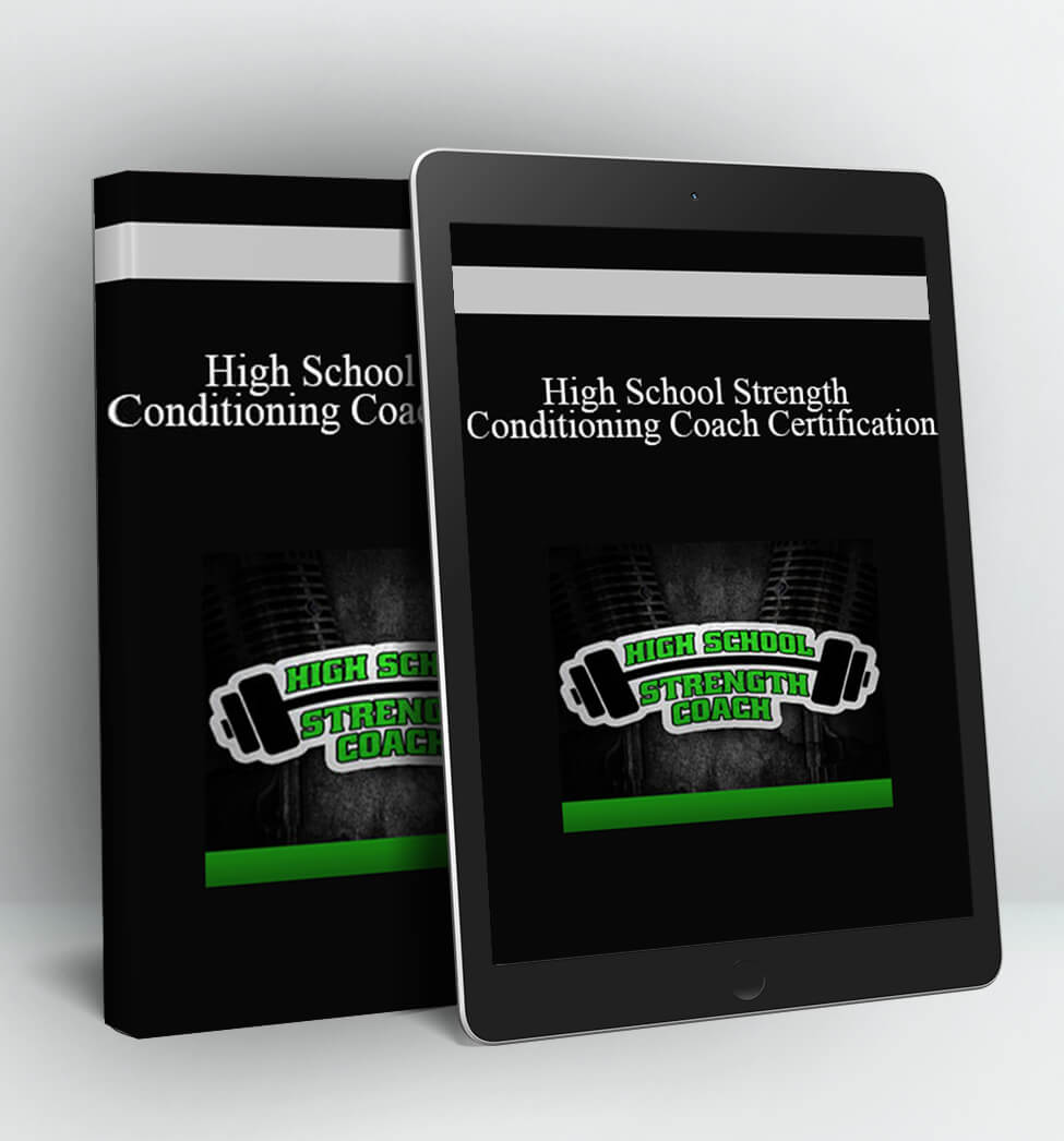 High School Strength & Conditioning Coach Certification