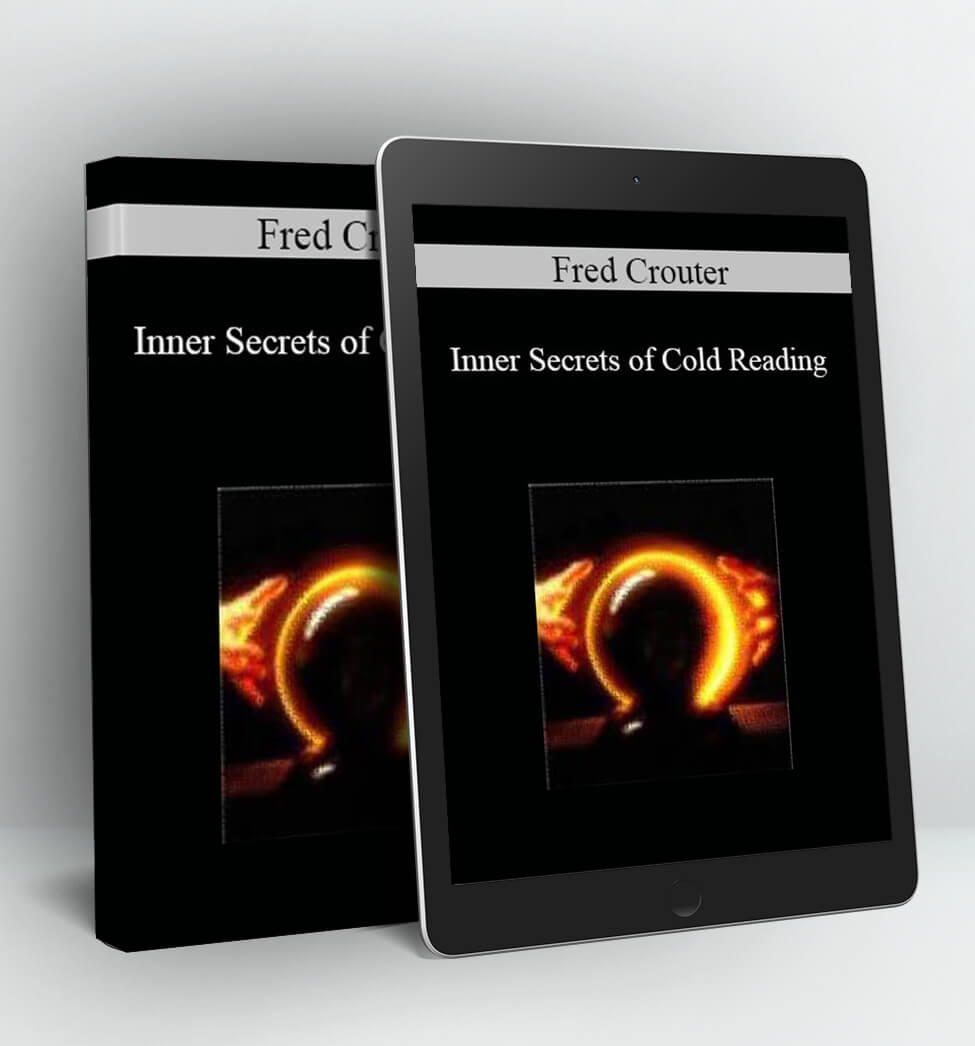 Inner Secrets of Cold Reading - Fred Crouter