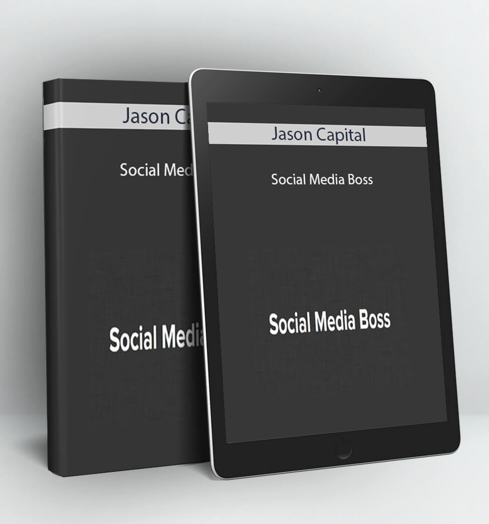 Social Media Boss - Jason Capital