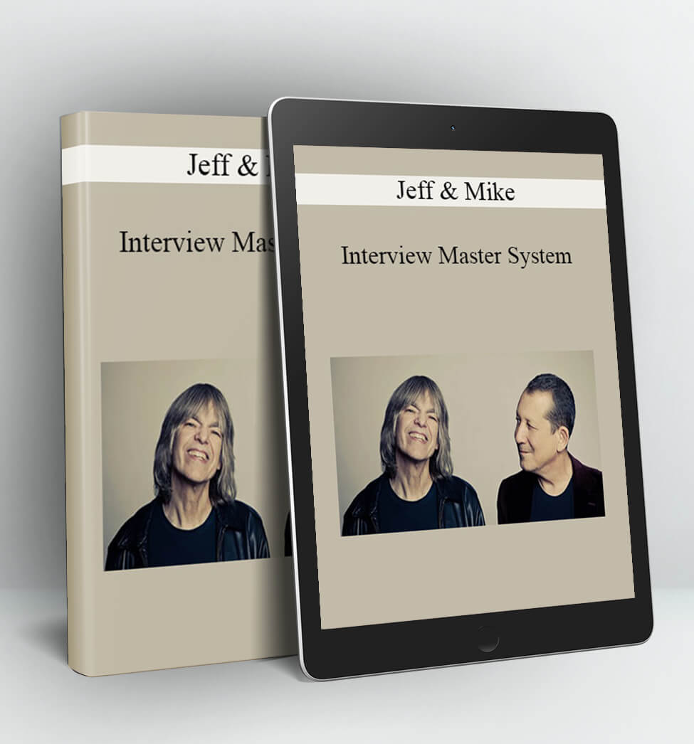 Interview Master System - Jeff & Mike