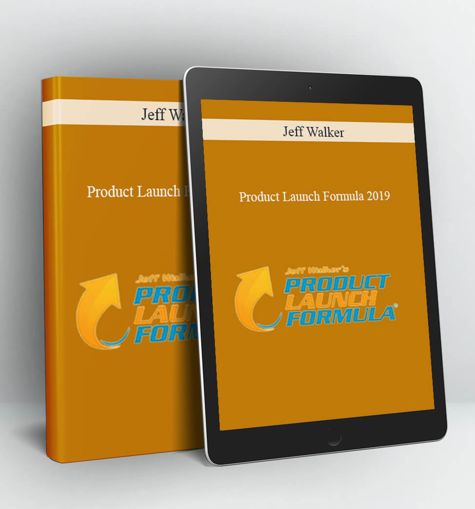 PRODUCT LAUNCH FORMULA 2019 - JEFF WALKER