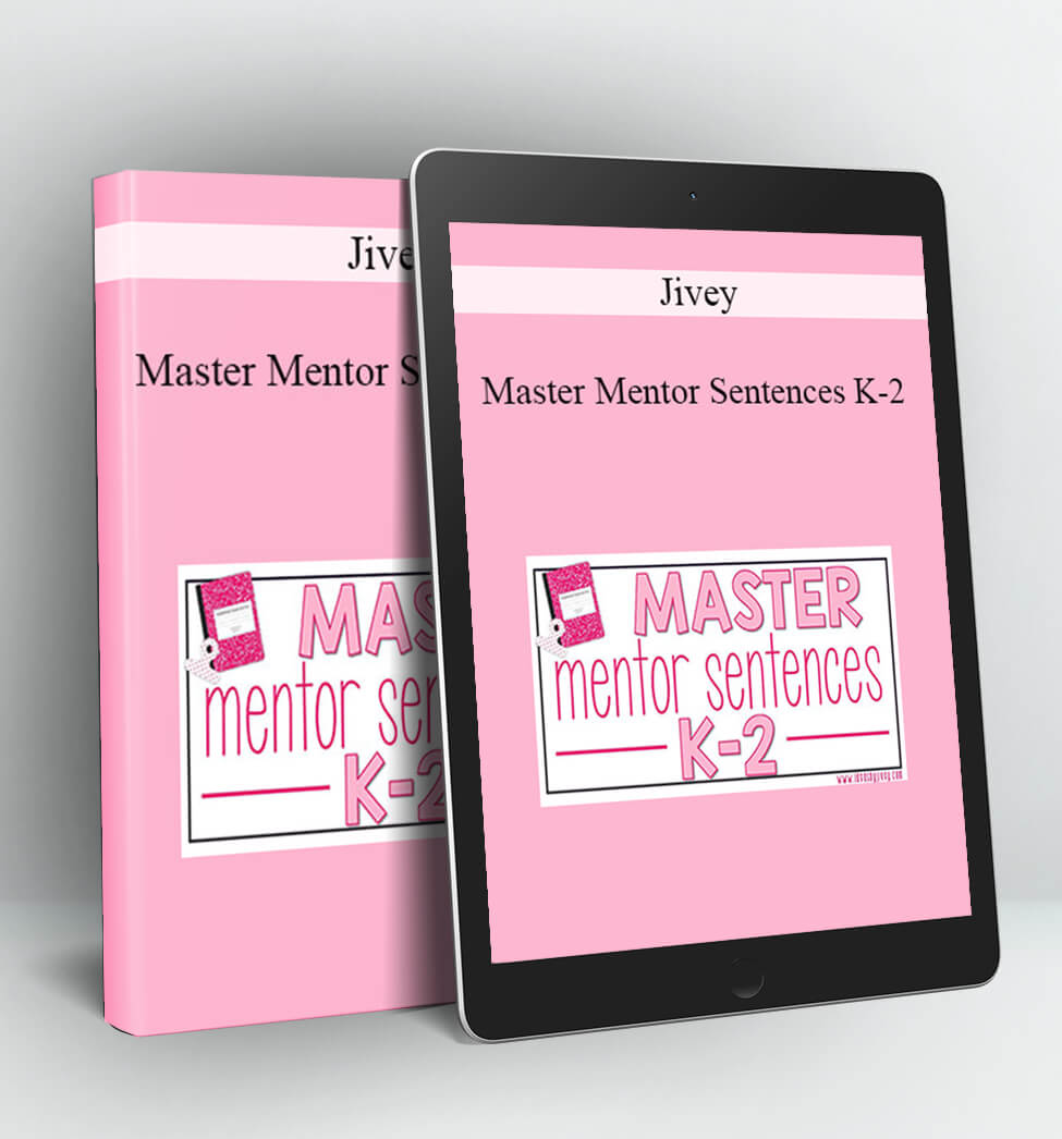 Master Mentor Sentences K-2 - Jivey