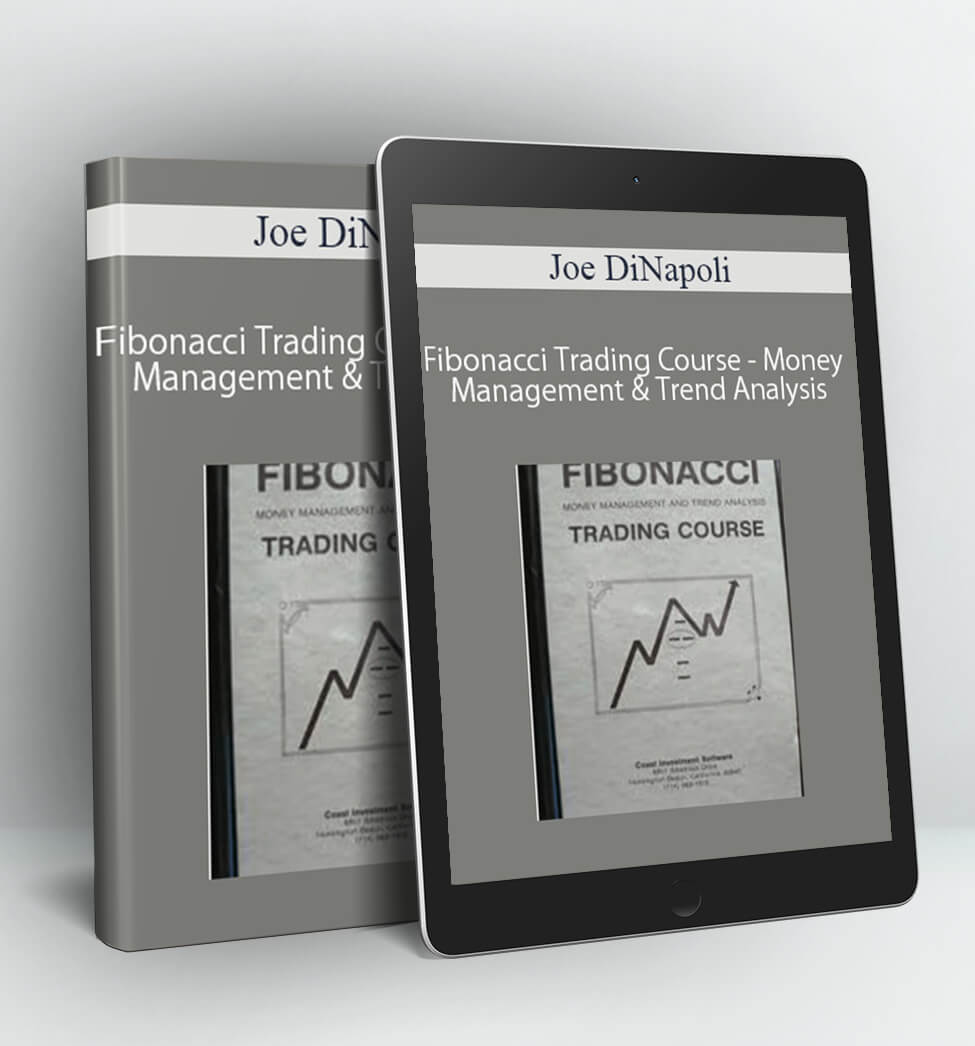 Fibonacci Trading Course - Money Management & Trend Analysis - Joe DiNapoli