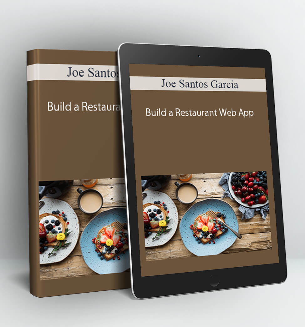 Build a Restaurant Web App - Joe Santos Garcia