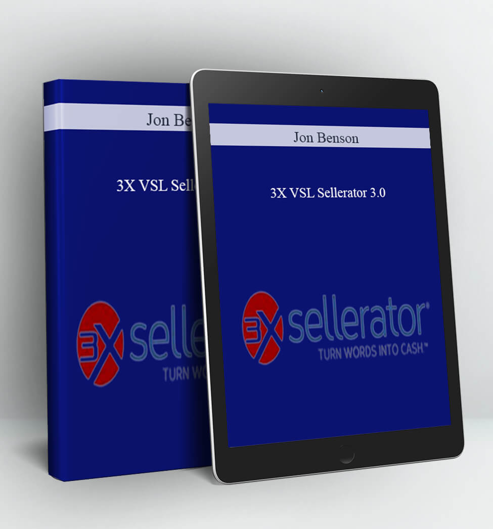 3X VSL Sellerator 3.0 - Jon Benson