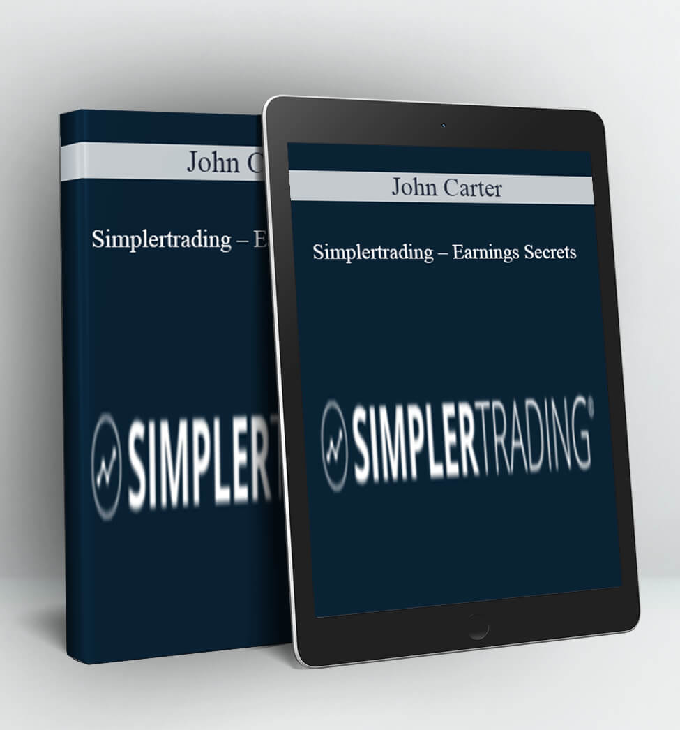 Simplertrading – Earnings Secrets - Jonh Carter