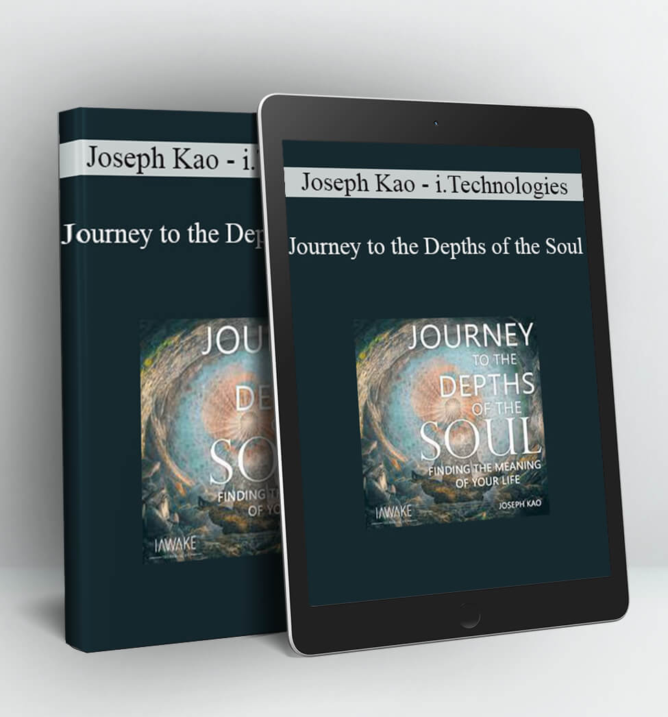 iAwake Technologies - Journey to the Depths of the Soul - Joseph Kao