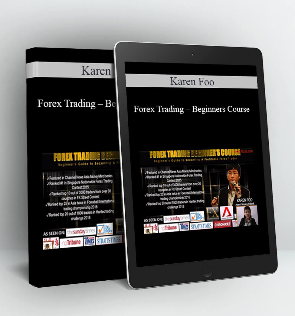 Forex Trading - Beginners Course - Karen Foo