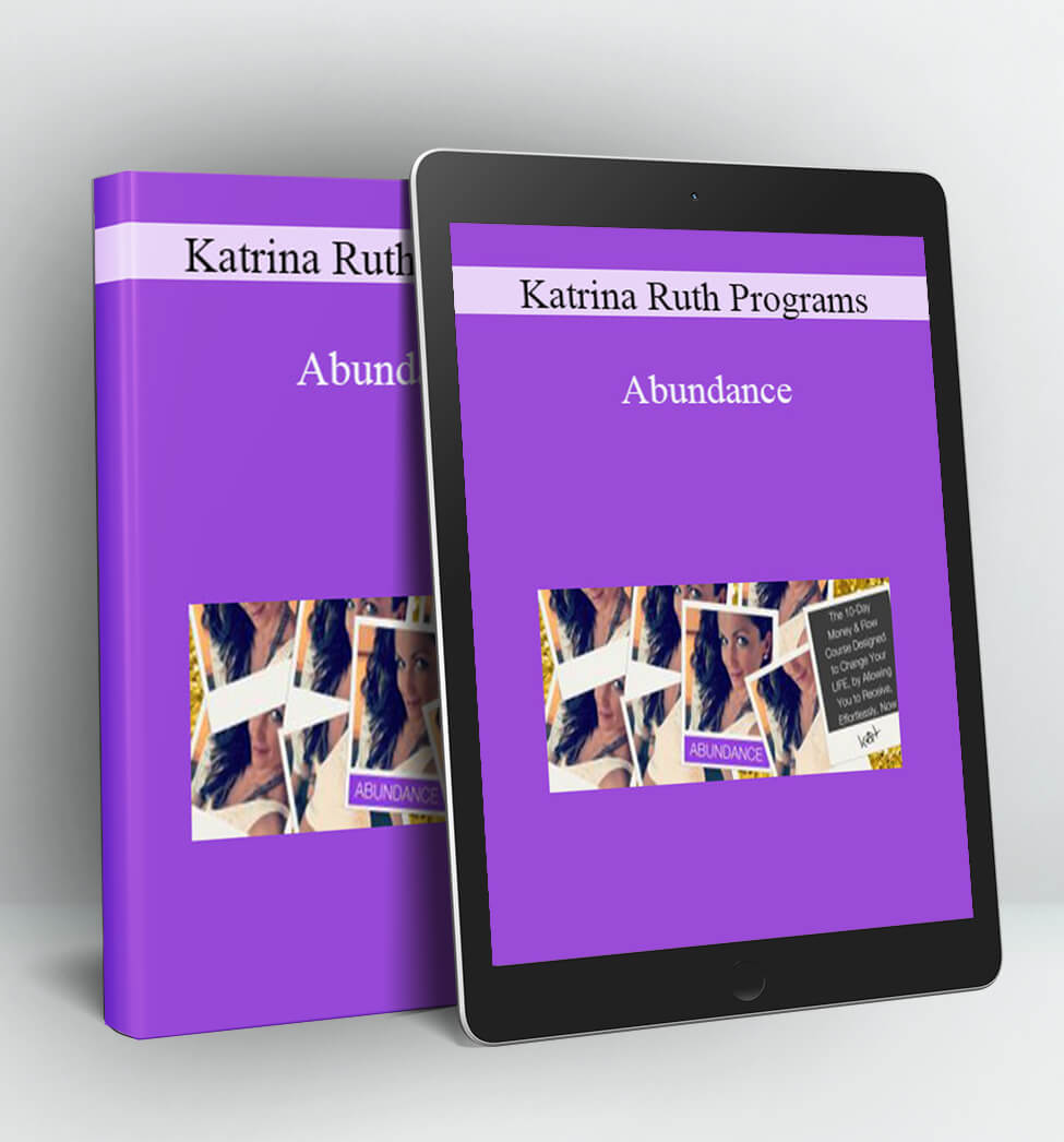 Abundance - Katrina Ruth Programs