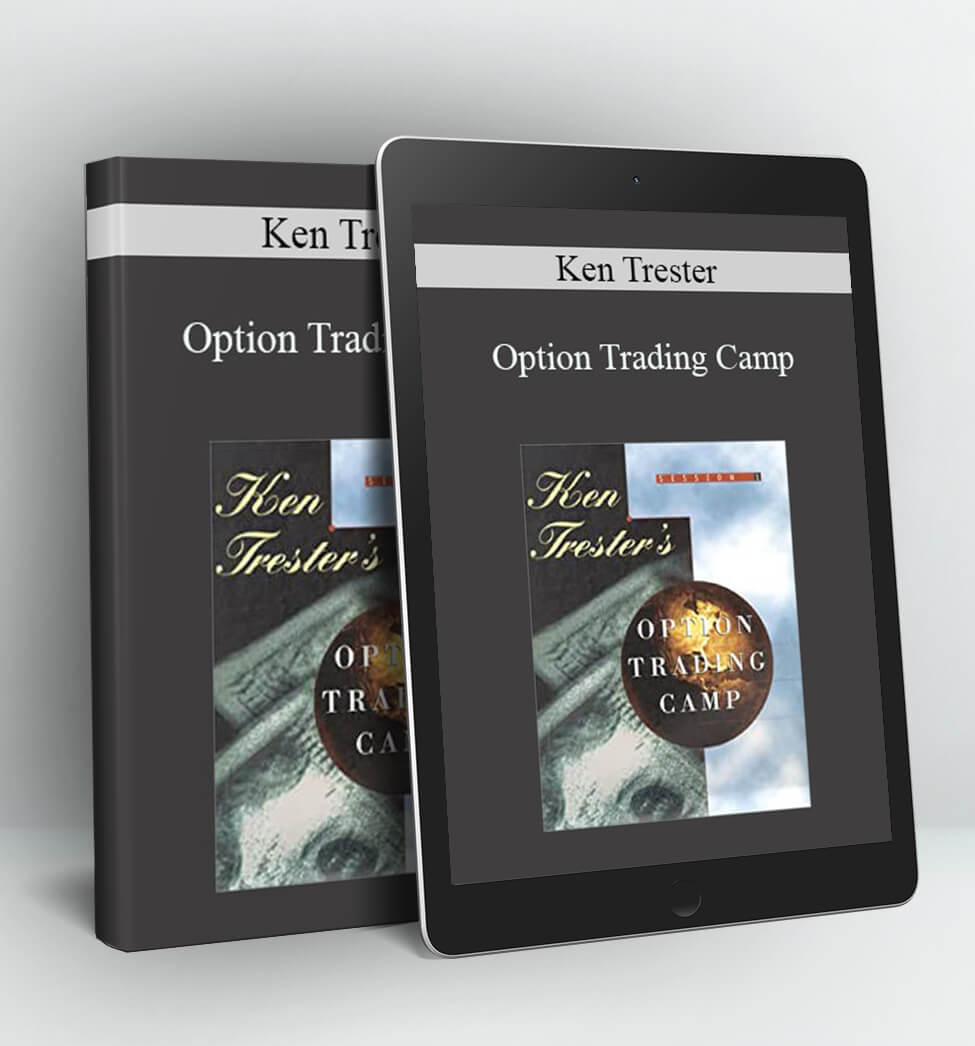 Option Trading Camp - Ken Trester