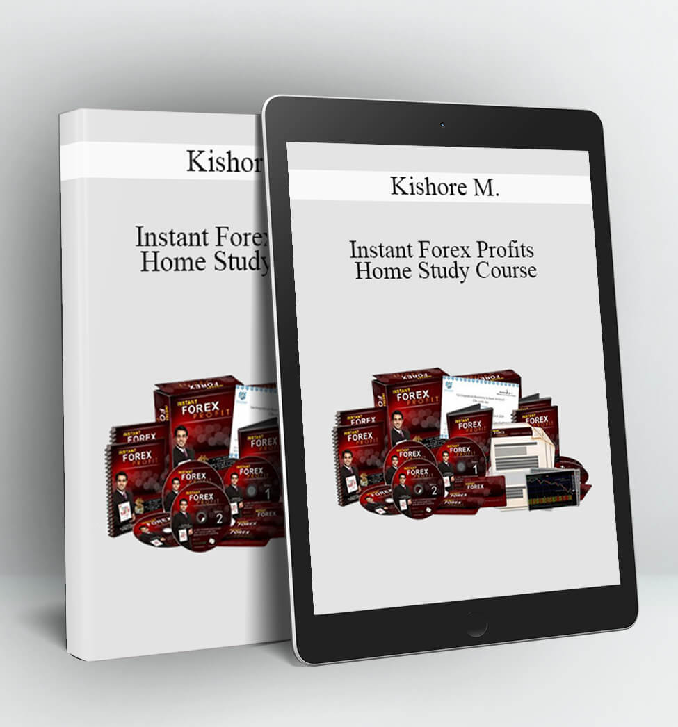 Instant Forex Profits Home Study Course - Kishore M