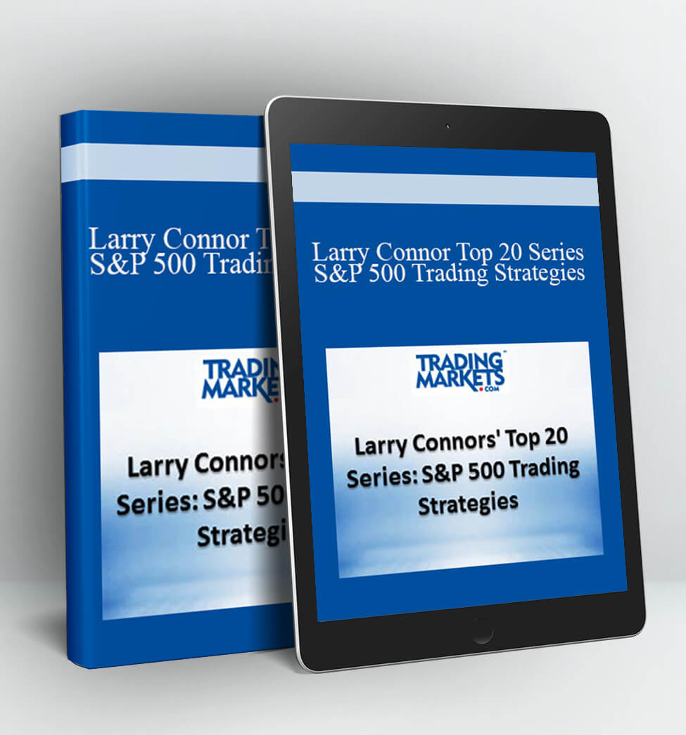 S&P 500 Trading Strategies - Larry Connor Top 20 Series