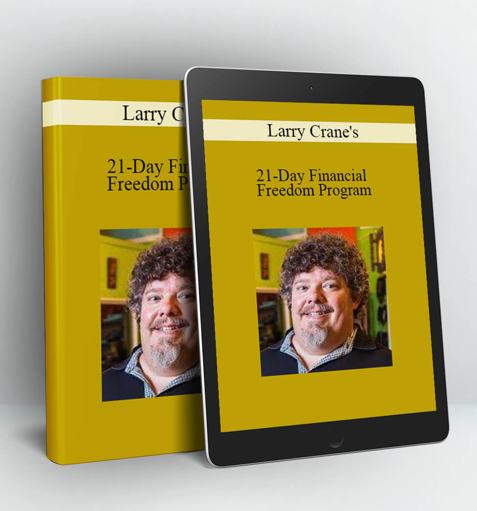 21-Day Financial Freedom Program - Larry Crane's