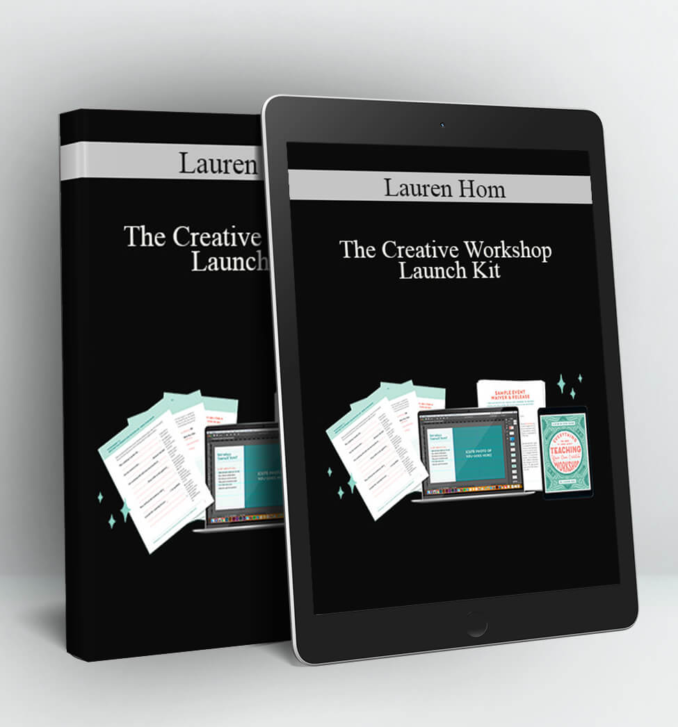 The Creative Workshop Launch Kit - Lauren Hom