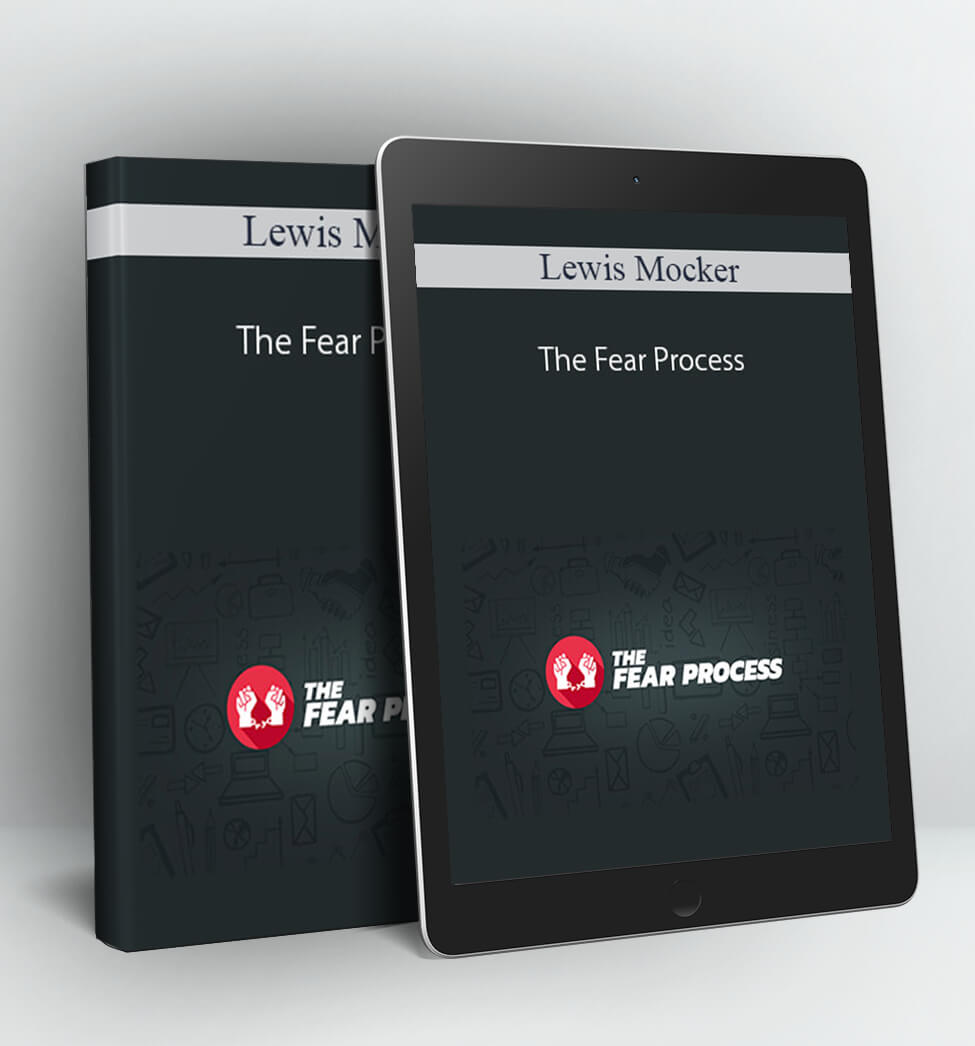 The Fear Process - Lewis Mocker