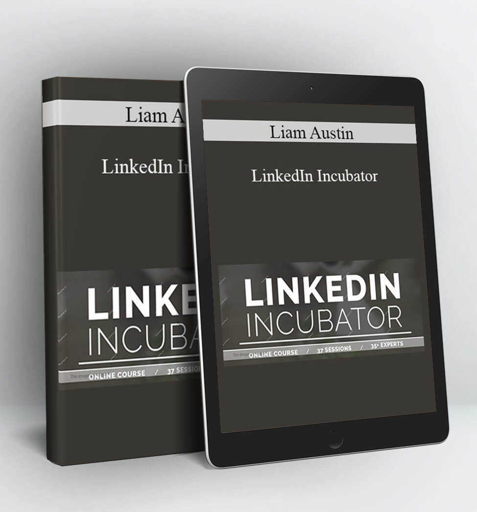 LinkedIn Incubator - Liam Austin