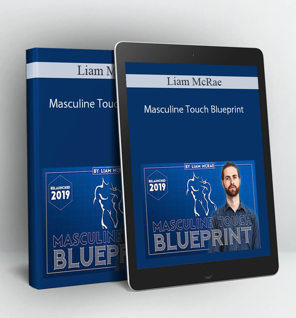 Masculine Touch Blueprint - Liam McRae