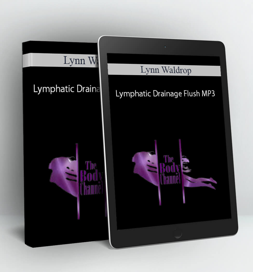 Lymphatic Drainage Flush MP3 - Lynn Waldrop