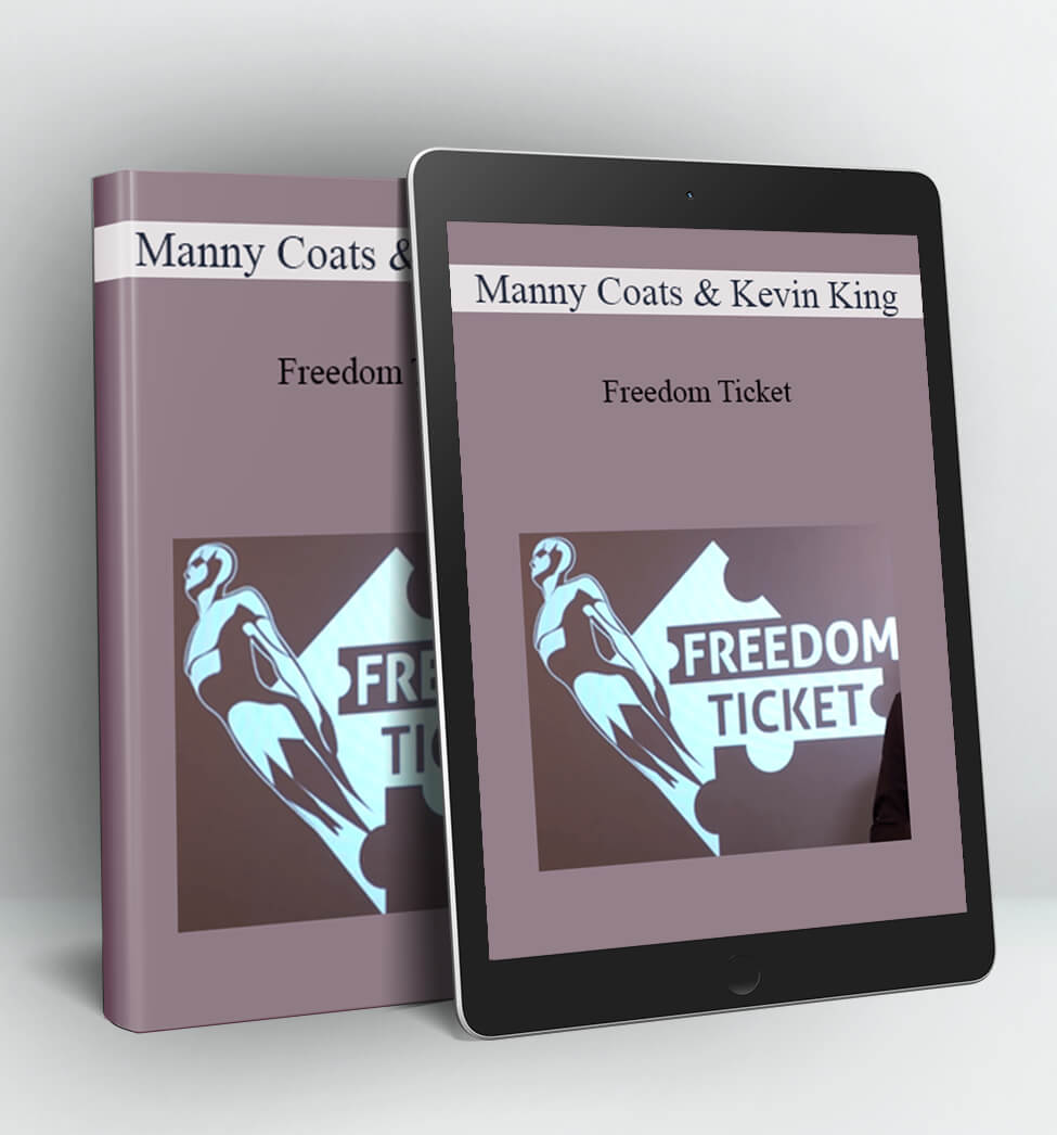 Freedom Ticket - Manny Coats & Kevin King