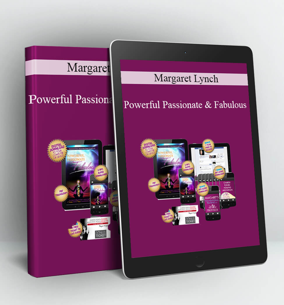 Powerful Passionate and Fabulous - Margaret Lynch