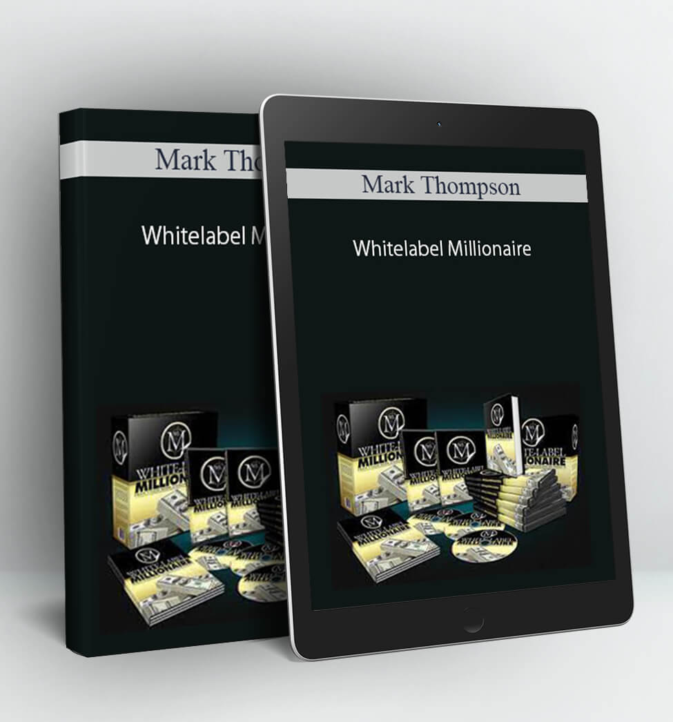 Whitelabel Millionaire - Mark Thompson