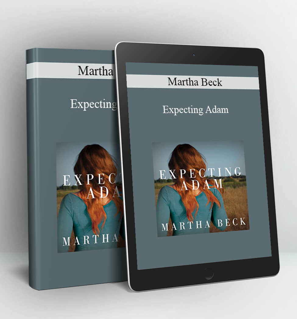 Expecting Adam - Martha Beck