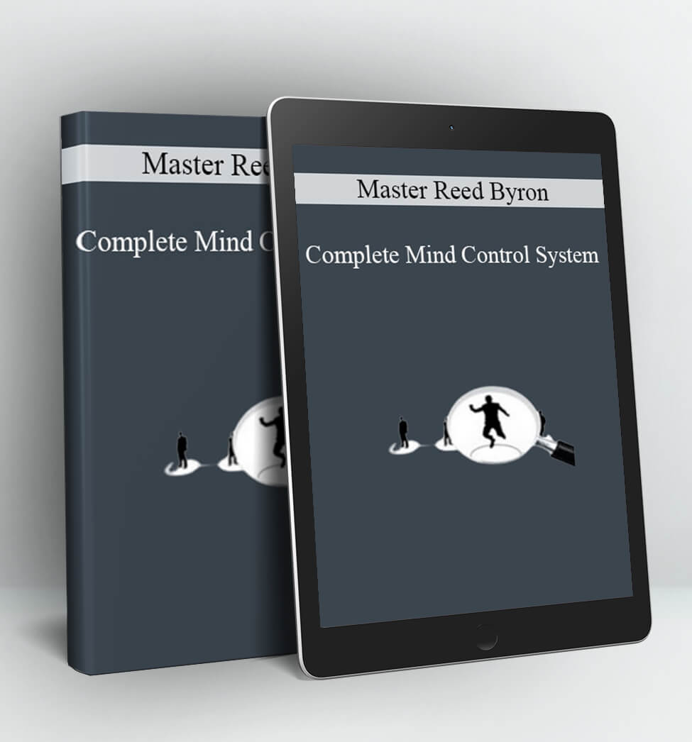 Complete Mind Control System - Master Reed Byron