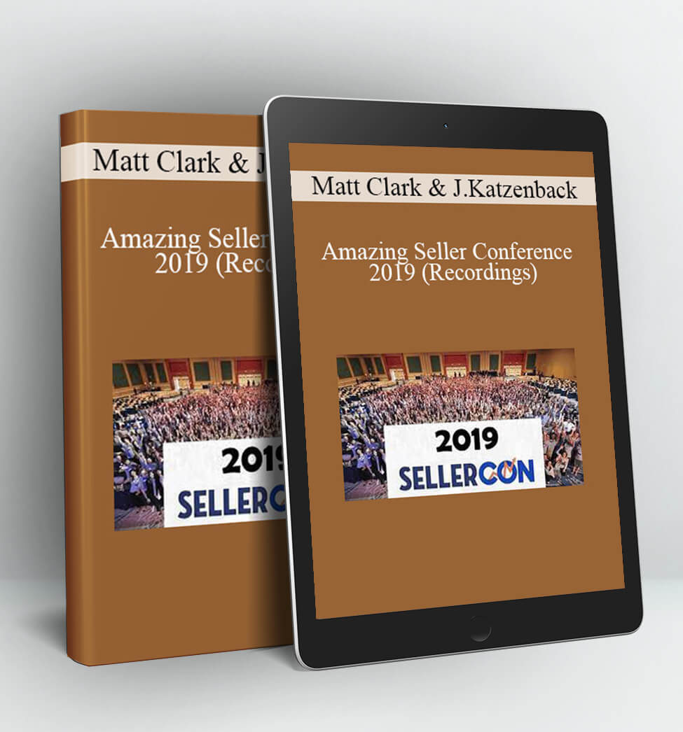 Amazing Seller Conference 2019 - Matt Clark & Jason Katzenback