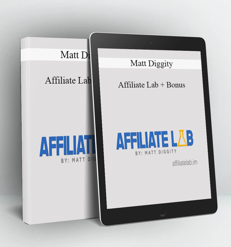 Affiliate Lab + Bonus - Matt Diggity