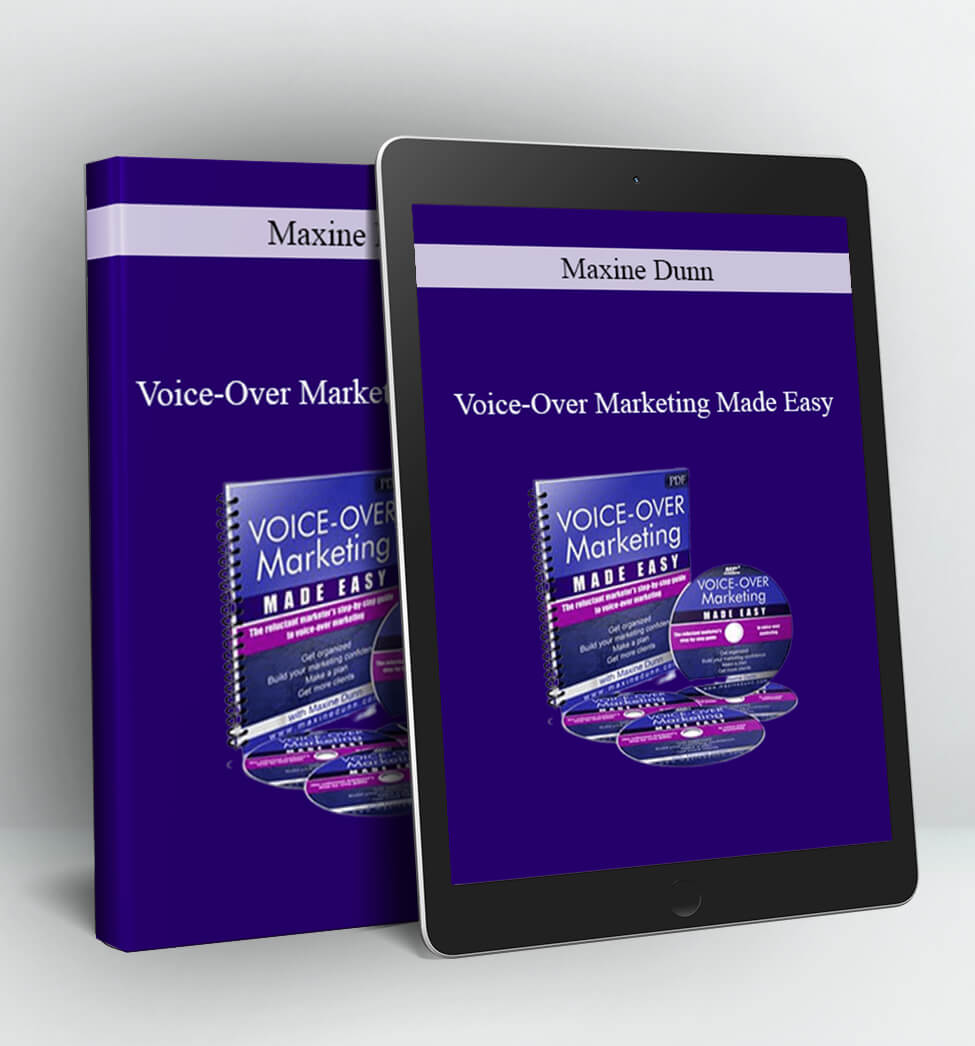 Voice-Over Marketing Made Easy - Maxine Dunn