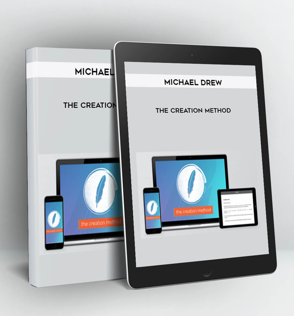 The Creation Method - Michael Drew