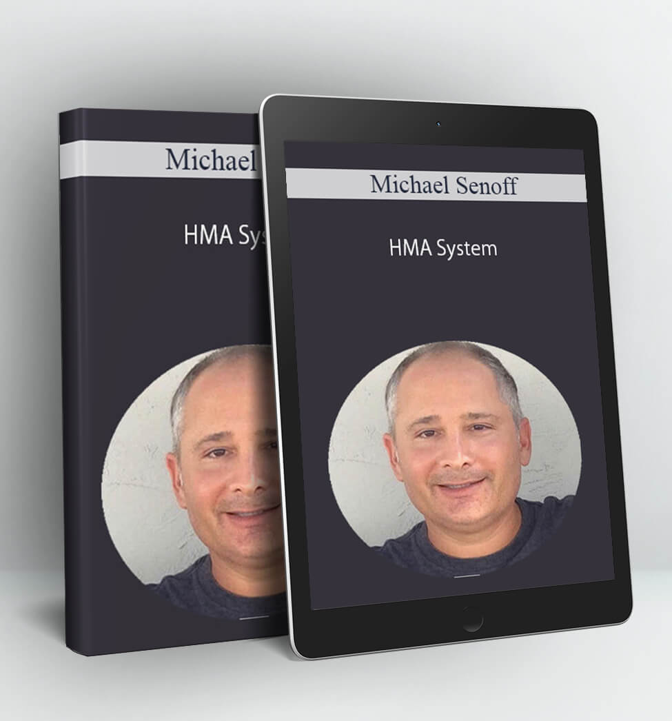 HMA System - Michael Senoff