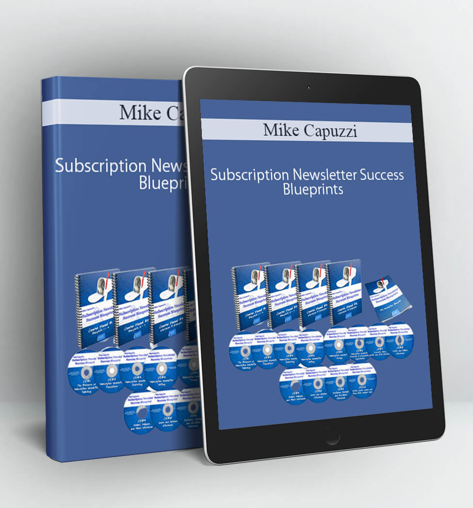 Subscription Newsletter Success Blueprints - Mike Capuzzi