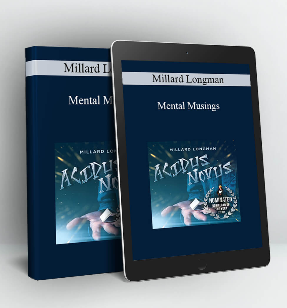 Mental Musings - Millard Longman