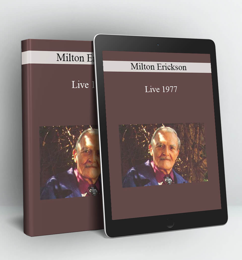 Milton Erickson Live 1977